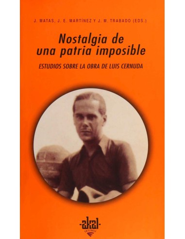 Nostalgia de una patria imposible estudios obra Cernuda