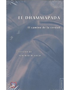 El Dhammapada El camino de la verdad