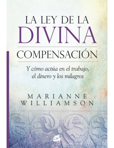 LA LEY DE LA DIVINA COMPENSACION