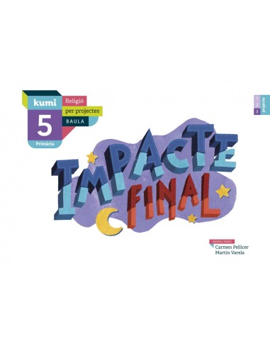 IMPACTE FINAL 5 PRIMARIA PROJECTE KUMI RELIGIO