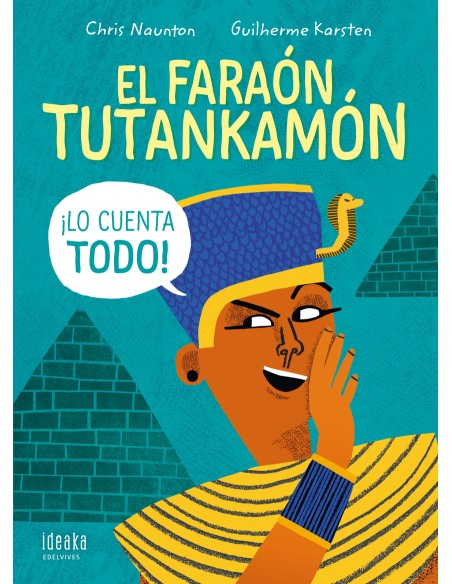 El faraon Tutankamon lo cuenta todo