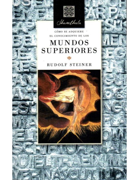 Como se adquiere el conocimiento de los mundos superiores