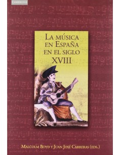 Musica en Espana en el siglo XVIII