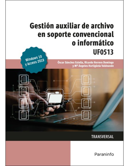 Gestion auxiliar de archivo en soporte convencional o informatico Windows 10 y Access 2019