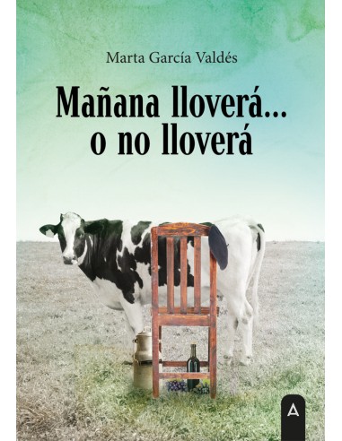 Manana llovera o no llovera