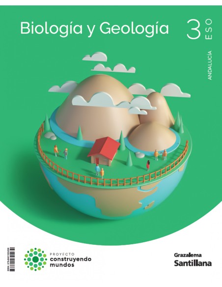 BIOLOGIA Y GEOLOGIA 3ESO COSTRUYENDO MUNDOS SANTILLANA GRAZALEMA