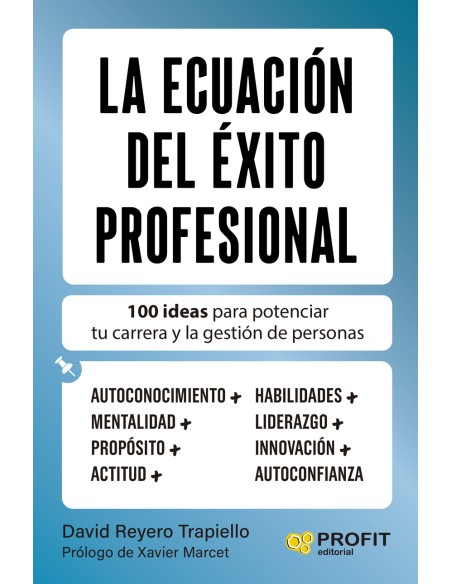 La ecuacion del exito profesional