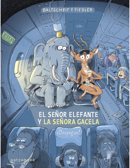 EL SENOR ELEFANTE Y LA SENORA GACELA DESPEGUE