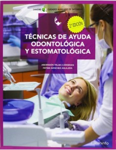 Tecnicas ayuda odontologica y estomatologica