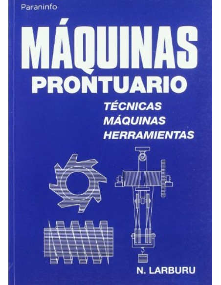 Maquinas prontuario tecnicasmaquinas y herramientas