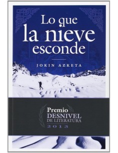 Lo que la nieve esconde