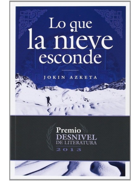 Lo que la nieve esconde