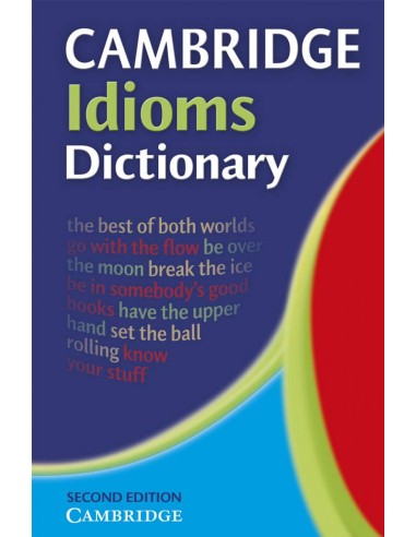 Cambridge idioms dictionary