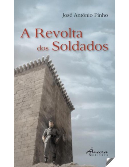 A revolta dos soldados