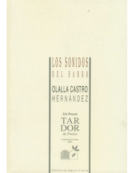 Los sonidos del barro