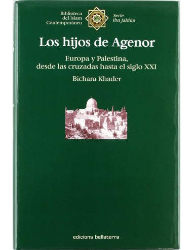 LOS HIJOS DE AGENOR Bichara Khader Ibn Jaldun 4 