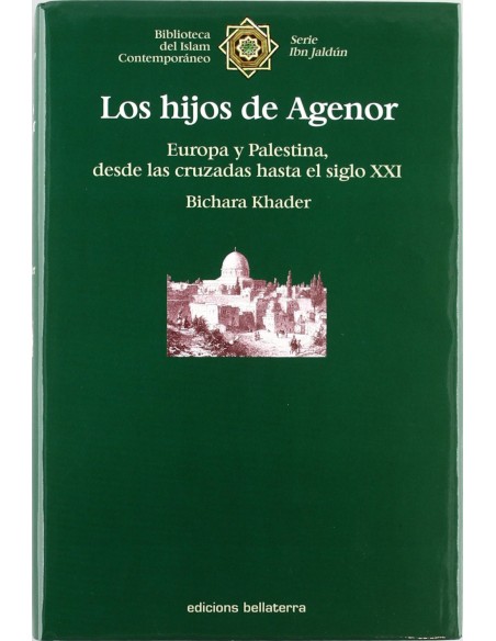 LOS HIJOS DE AGENOR Bichara Khader Ibn Jaldun 4 