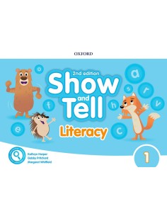 SHOW AND TELL 1 LITERACY BOOK SECOND EDITION