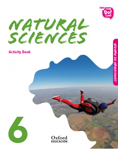 NATURAL SCIENCE 6 PRIMARY ACTIVITY BOOK MADRID PACK NEW THINK DO LEARN