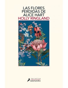 LAS FLORES PERDIDAS DE ALICE HART