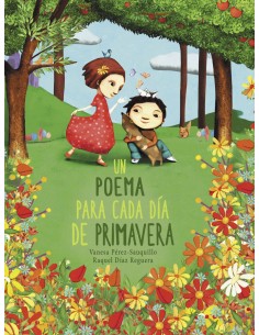 Un poema para cada dia de primavera