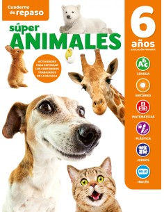 CUADERNO DE REPASO TEMATICO LUMINISCENTE 6 ANOS SUPER ANIMALES