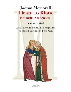 Tirant lo Blanc Episodis amorosos Text adaptat