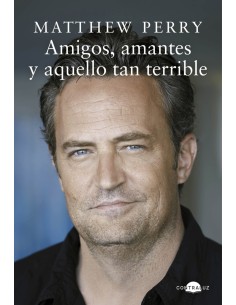 Amigos amantes y aquello tan terrible