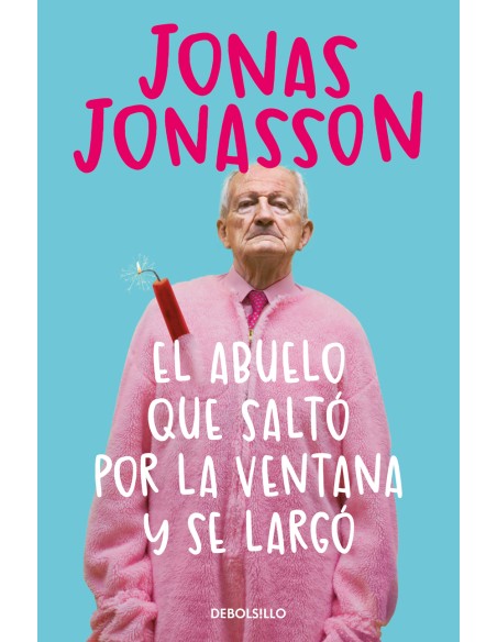 El abuelo que salto por la ventana y se largo