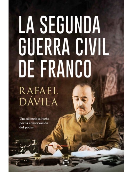 La segunda guerra civil de Franco