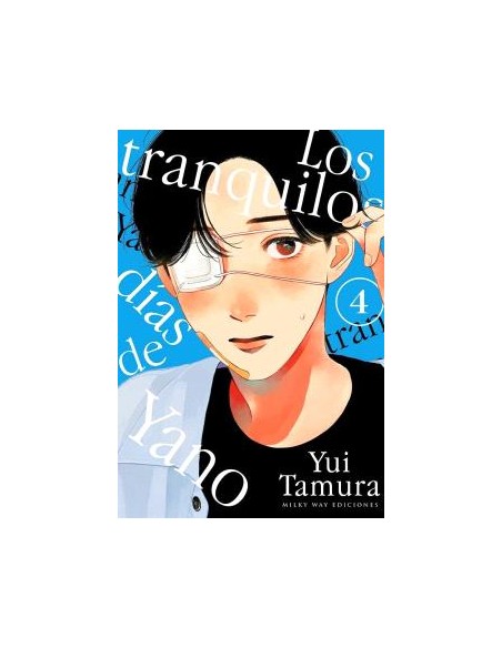 TRANQUILOS DIAS DE YANO LOS N 04