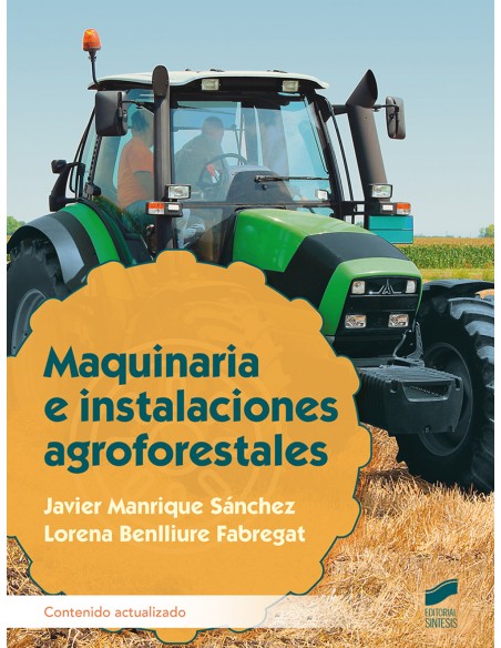 Maquinaria e instalaciones agroforestales