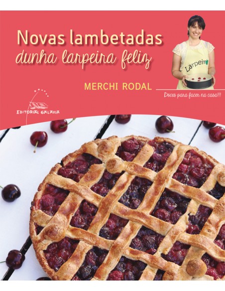 Novas lambetadas dunha larpeira feliz