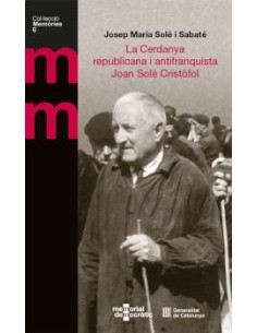 Cerdanya republicana i antifranquista Joan Sole Cristofol La