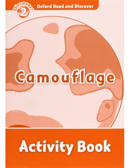 Oxford Read ampDiscover Level 2 Camouflage Activity Book