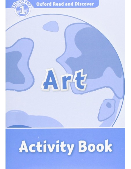 Oxford Read ampDiscover Level 1 Art Activity Book