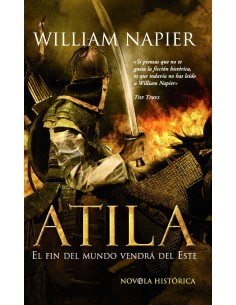 Atila I El fin del mundo vendra del Este