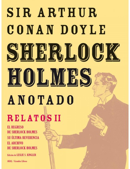 Sherlock Holmes anotado Relatos II