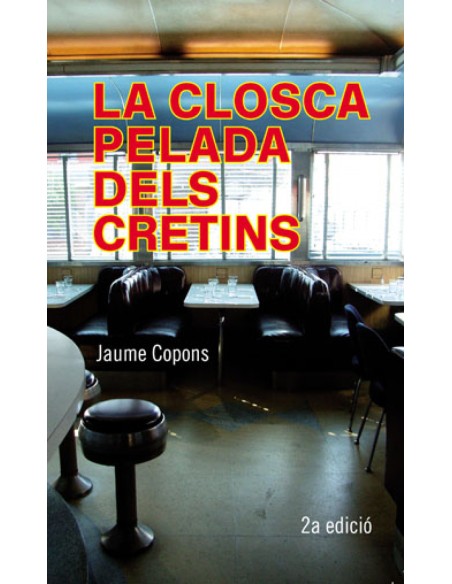 La closca pelada dels cretins