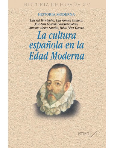 La cultura espaola en la Edad Moderna
