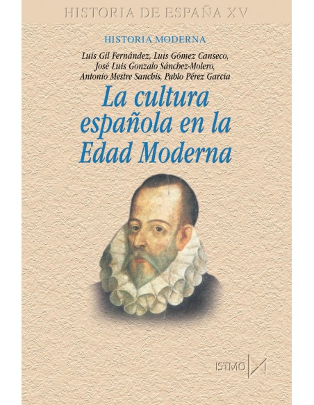 La cultura espaola en la Edad Moderna