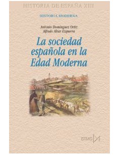 La sociedad espaola en la Edad Moderna