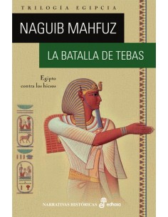 La Batalla De Tebas