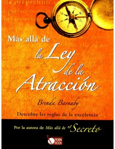 Mas alla de la ley de la atraccion