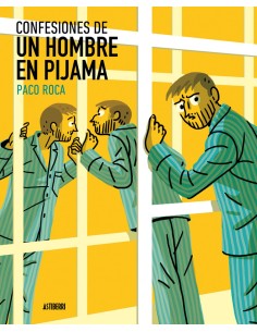 CONFESIONES DE UN HOMBRE EN PIJAMA