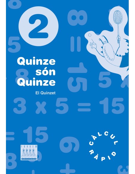 Quinze son quinze 2