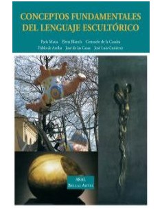 Conceptos fundamentales del lenguaje escultorico