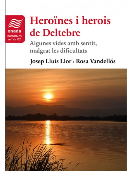 HEROINES I HEROIS DE DELTEBRE