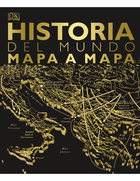 HISTORIA DEL MUNDO MAPA A MAPA