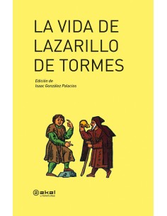 La vdia del Lazarillo de Tormes